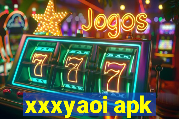 xxxyaoi apk